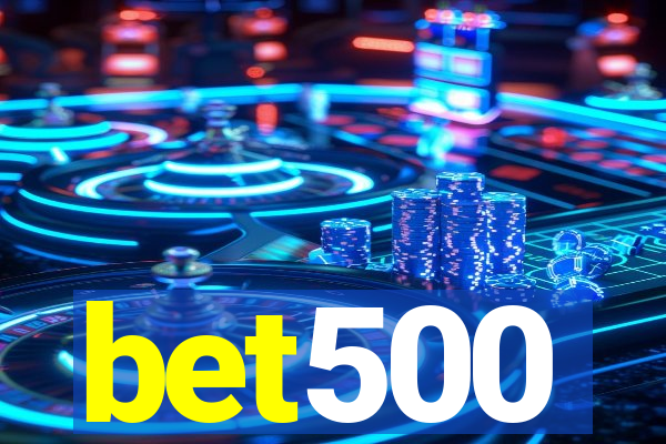 bet500