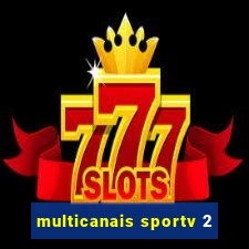 multicanais sportv 2