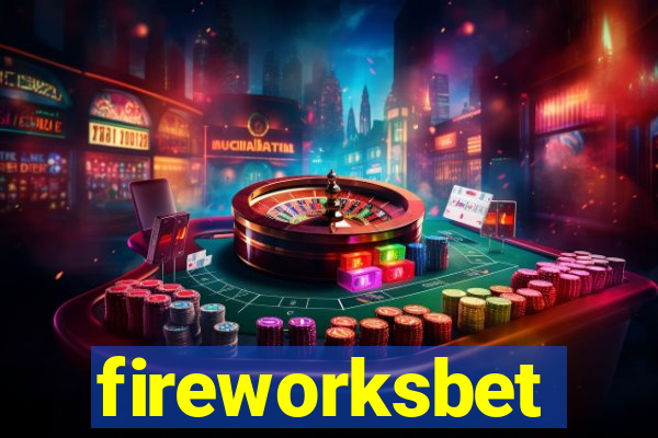 fireworksbet