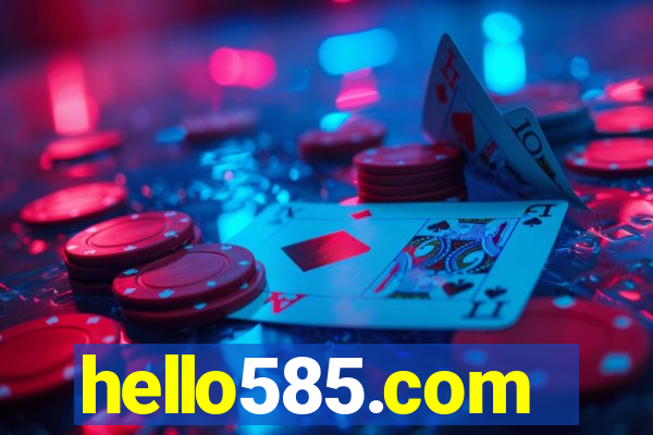 hello585.com