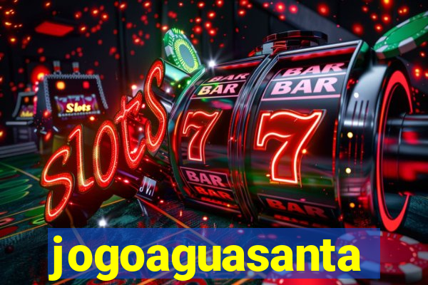 jogoaguasanta