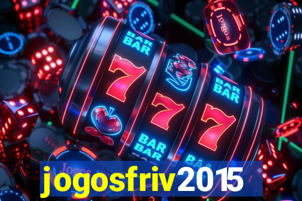 jogosfriv2015