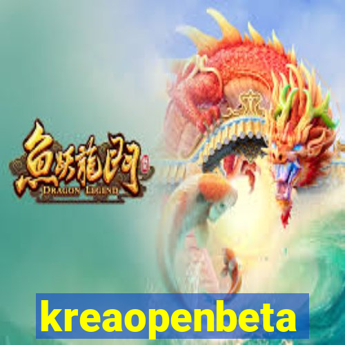 kreaopenbeta