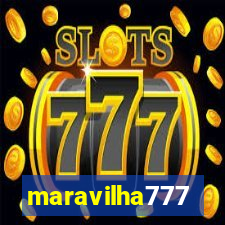 maravilha777