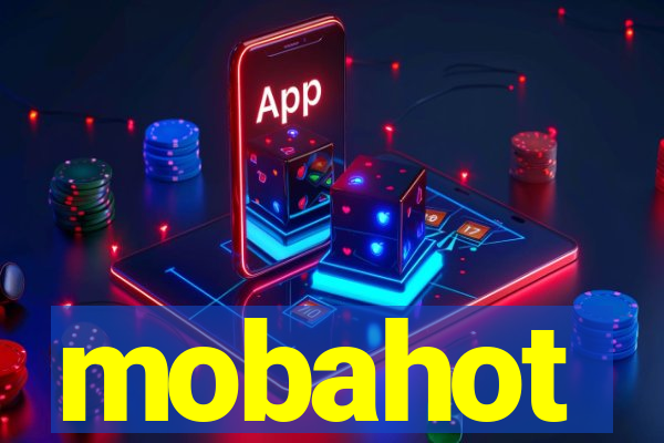 mobahot