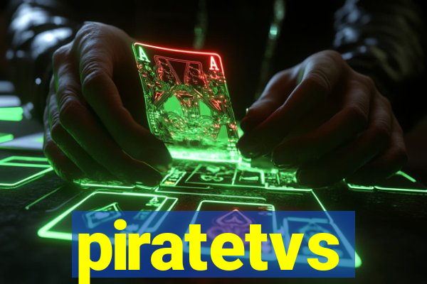 piratetvs