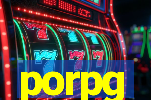 porpg