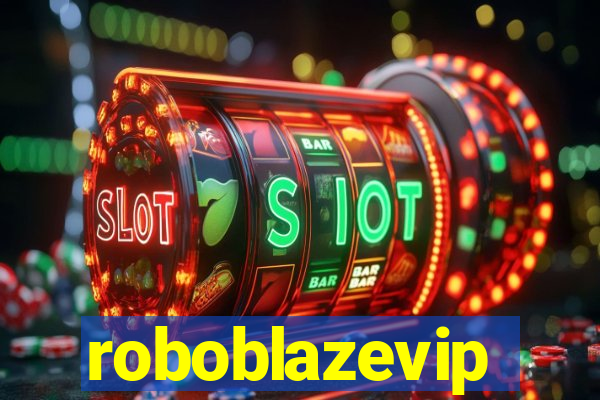 roboblazevip