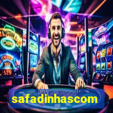 safadinhascom