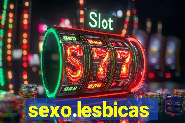 sexo.lesbicas