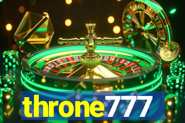 throne777