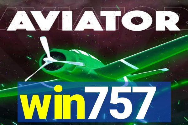 win757