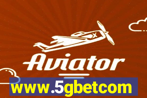 www.5gbetcom