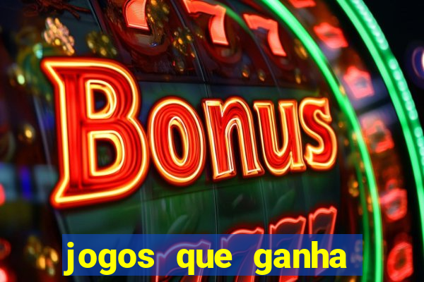 jogos que ganha dinheiro de verdade no pix na hora