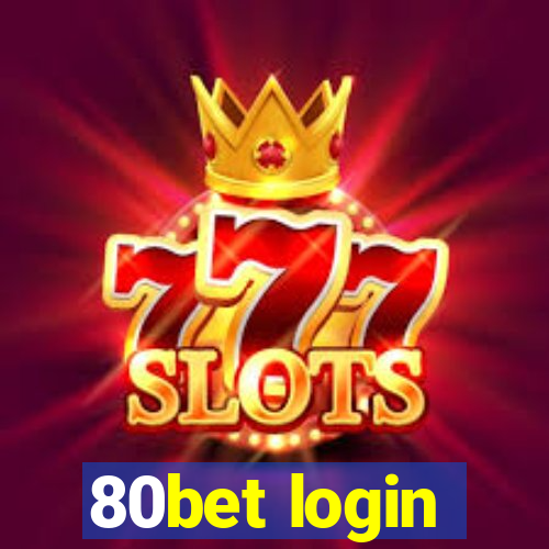 80bet login