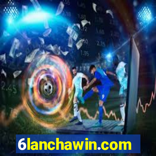 6lanchawin.com