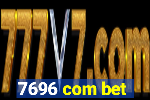 7696 com bet