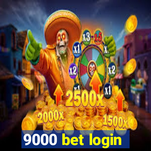 9000 bet login