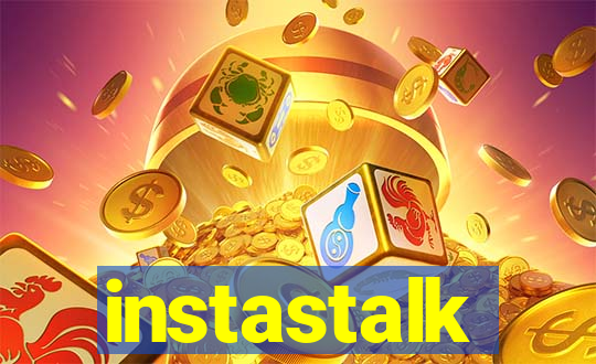 instastalk