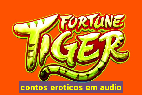 contos eroticos em audio