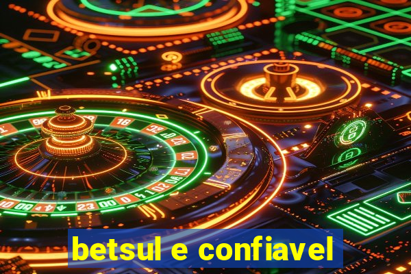 betsul e confiavel