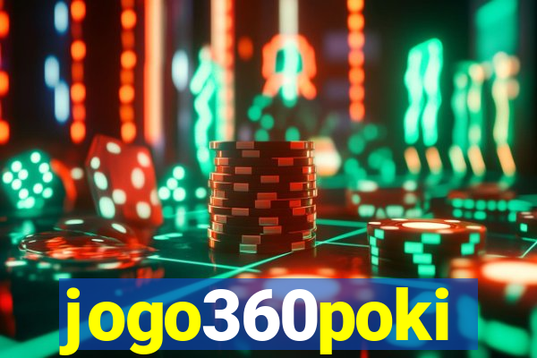 jogo360poki