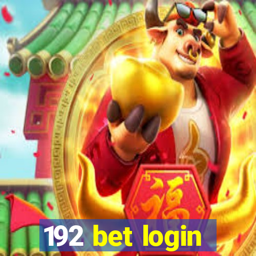 192 bet login