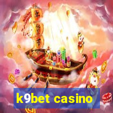 k9bet casino