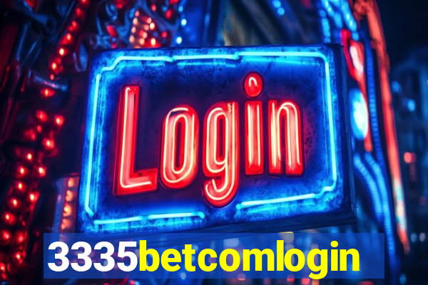 3335betcomlogin