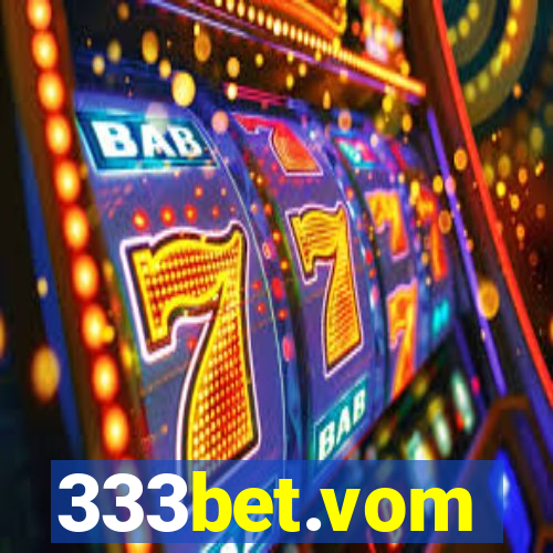 333bet.vom