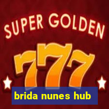 brida nunes hub