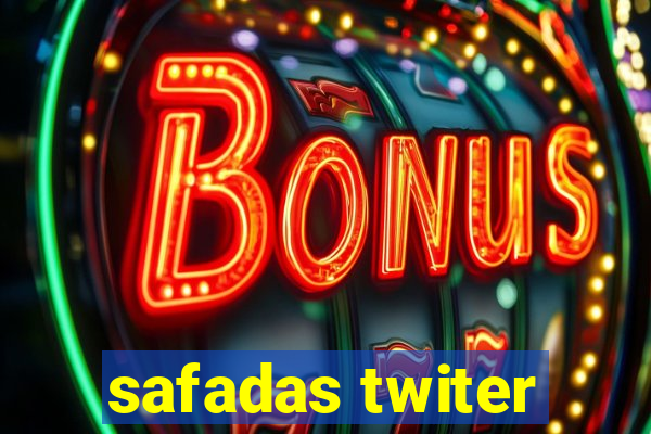 safadas twiter