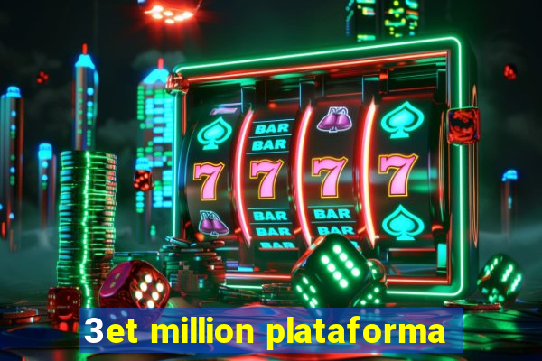 3et million plataforma