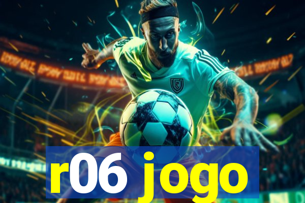 r06 jogo