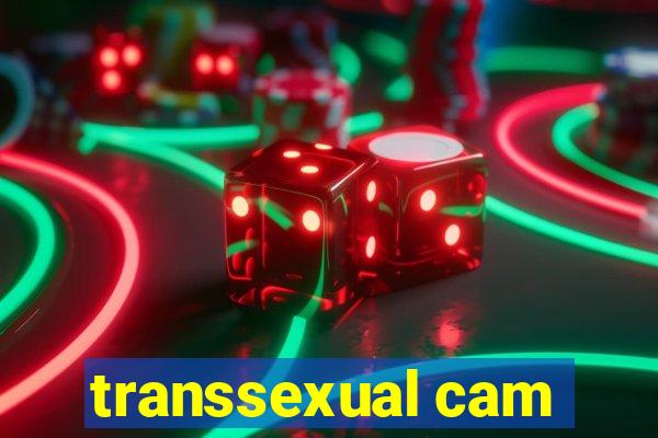 transsexual cam