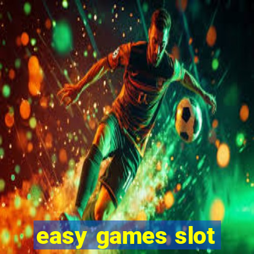 easy games slot