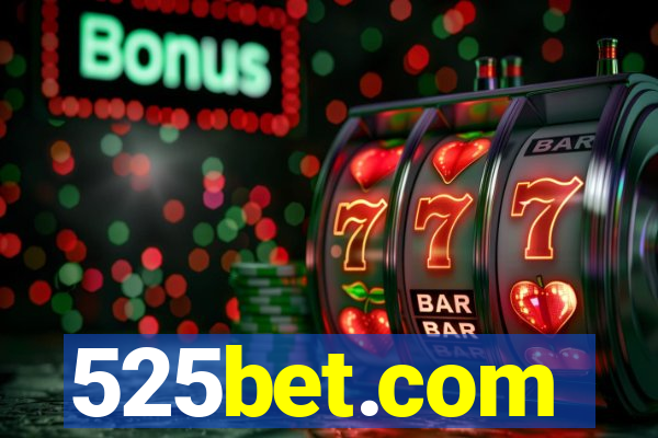 525bet.com