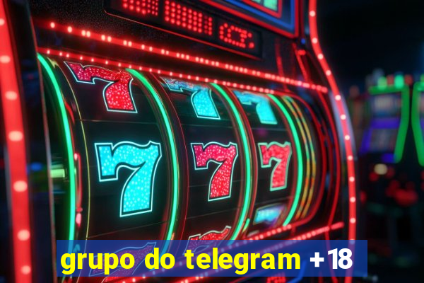 grupo do telegram +18