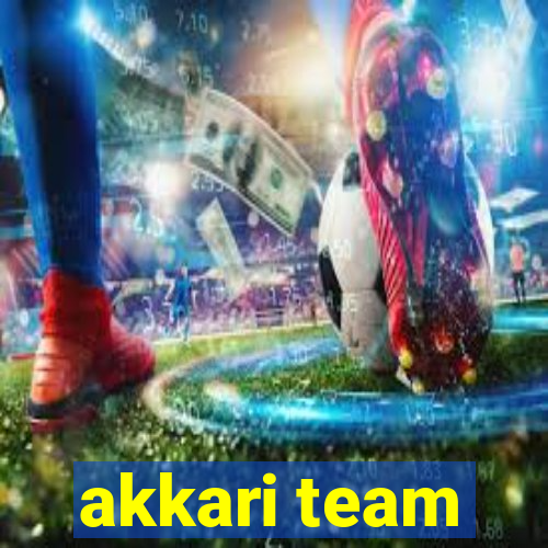 akkari team