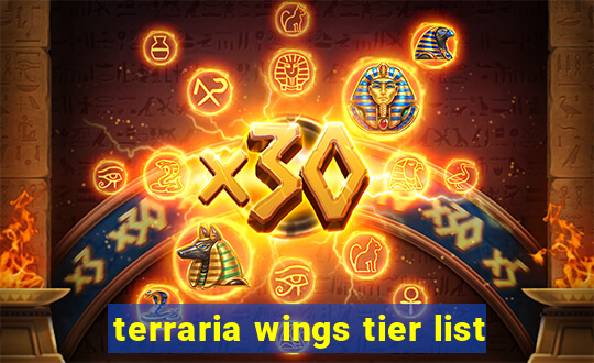 terraria wings tier list