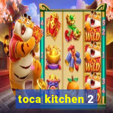 toca kitchen 2