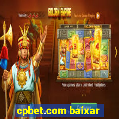 cpbet.com baixar