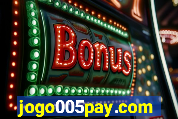 jogo005pay.com