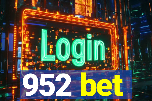 952 bet