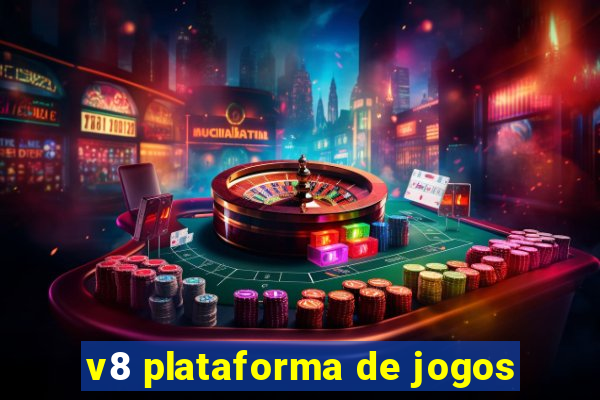 v8 plataforma de jogos