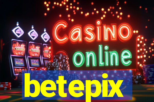 betepix