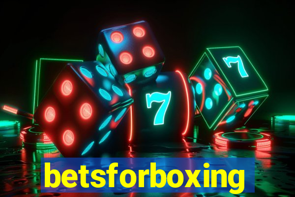 betsforboxing