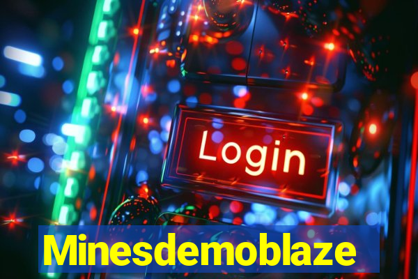 Minesdemoblaze