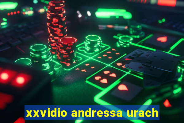 xxvidio andressa urach