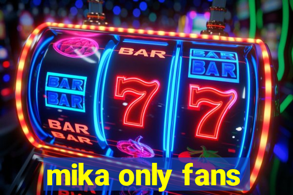 mika only fans